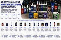 Adhesives, Sealants & Maintenance Hardware